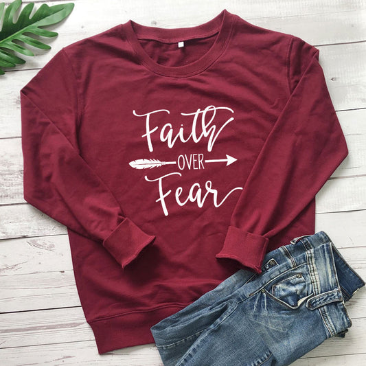 Faith Over Fear Women Sweatshirt