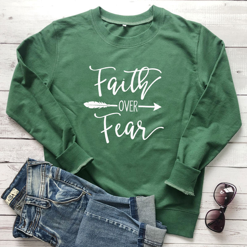 Faith Over Fear Women Sweatshirt