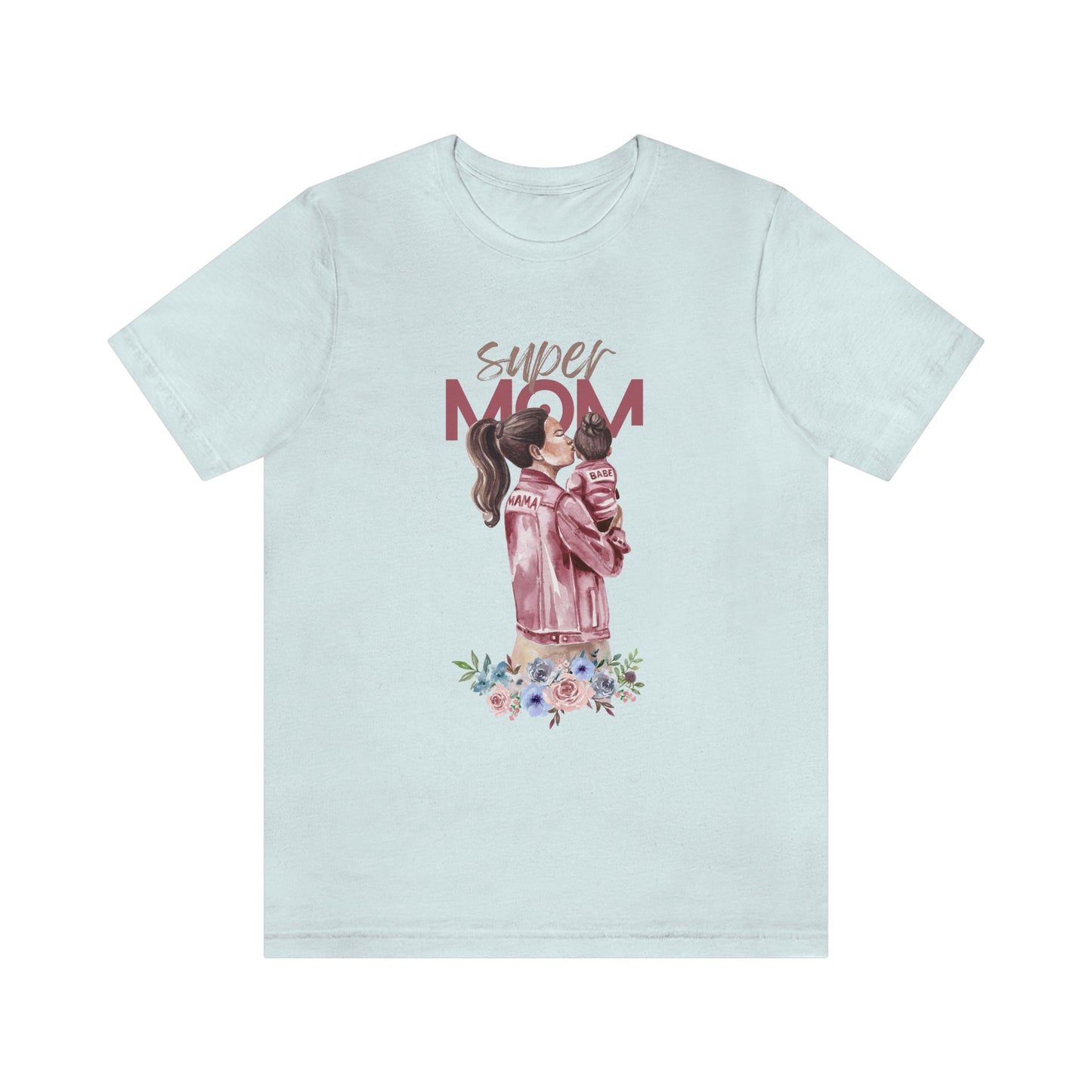 Super Mom Women T-shirt