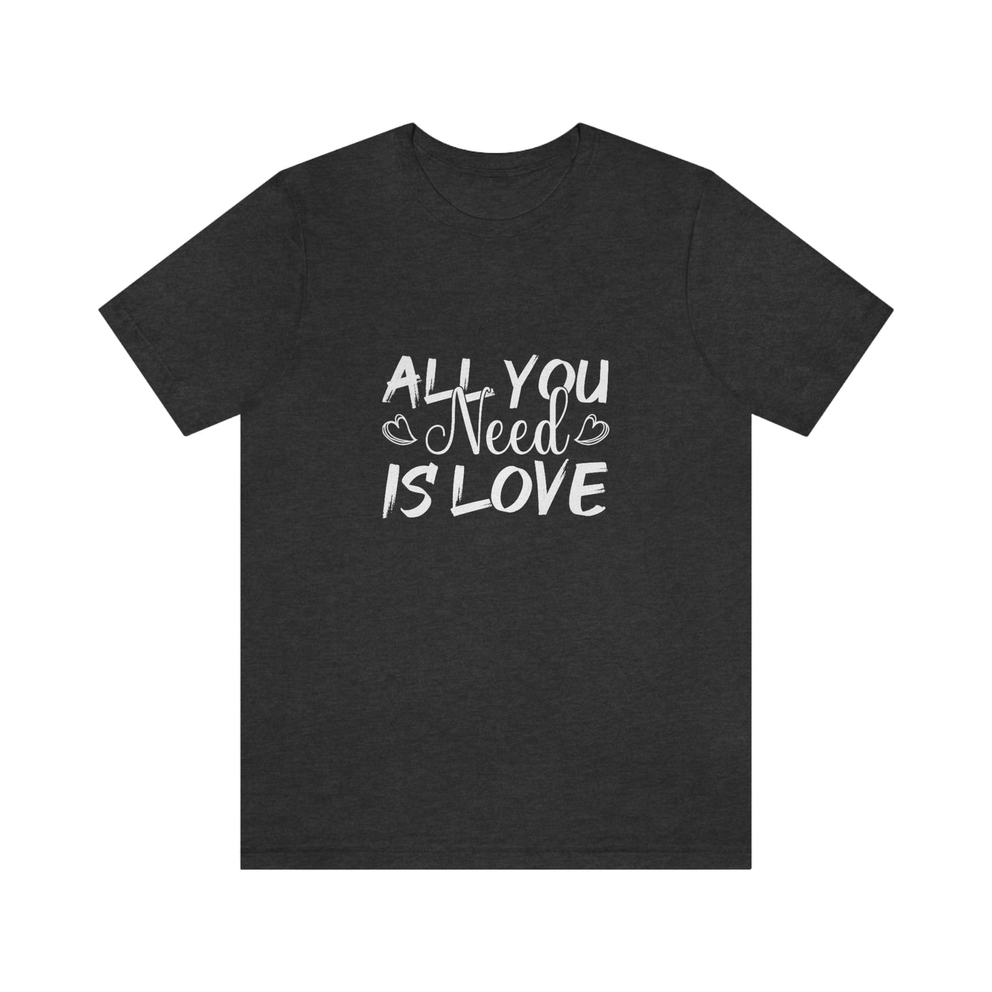 All You Need is Love Women's T-shirts